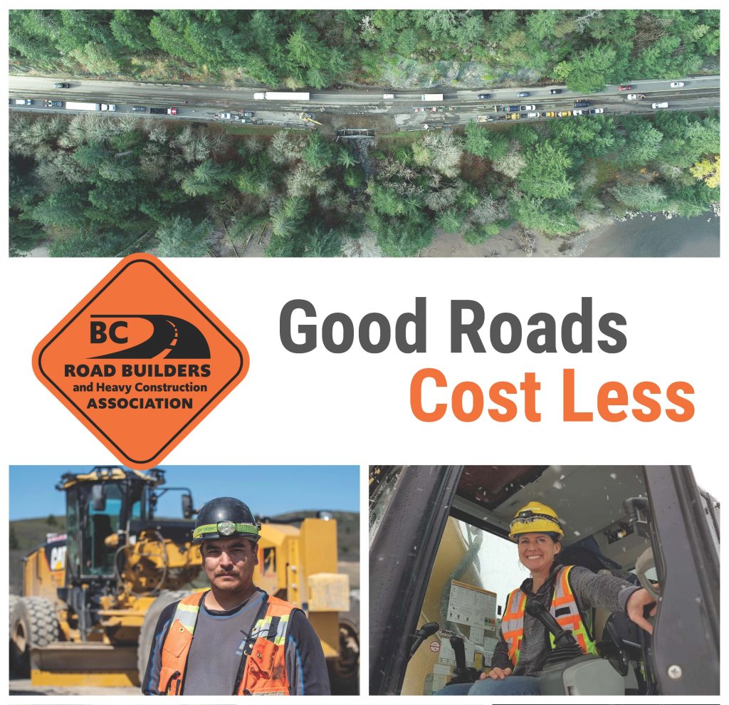 Good Roads Cost Less Bc Road Builders