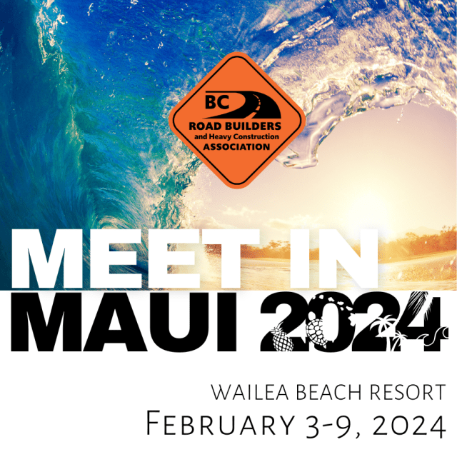 Meet in Maui 2024 BC Road Builders